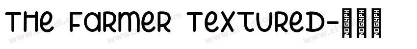 The Farmer Textured字体转换